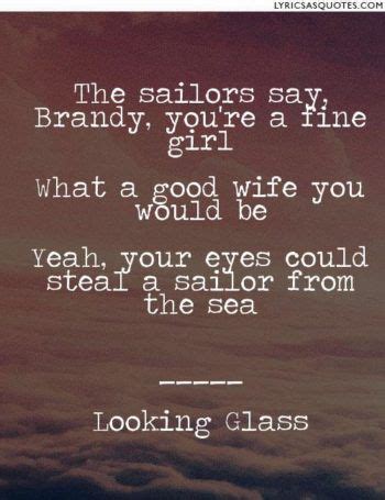 lyrics to brandy|sailors say brandy.